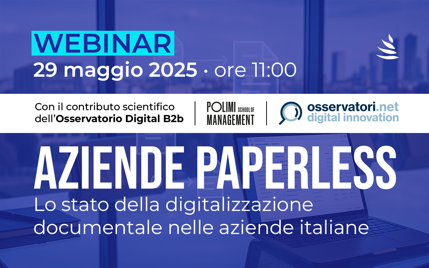 Webinar | Aziende paperless Webinar | Aziende paperless